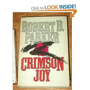  Crimson Joy Robert B. Parker Books