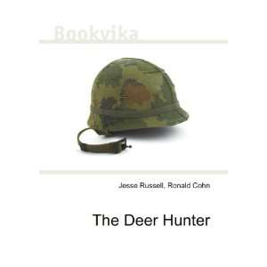 The Deer Hunter Ronald Cohn Jesse Russell  Books