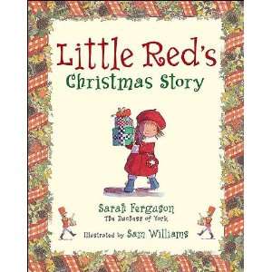  Little Reds Christmas Story by Sarah Ferguson