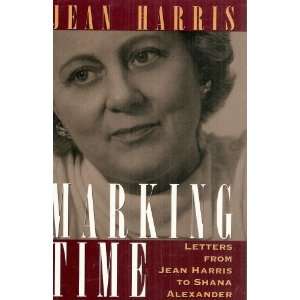   Jean Harris to Shana Alexander (9780684193670) JEAN HARRIS Books