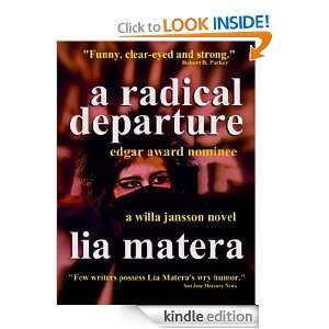 Radical Departure Lia Matera  Kindle Store