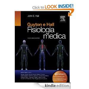 Guyton e Hall, Fisiologia Medica (Italian Edition) John E. Hall 