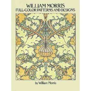  William Morris Full Color Patterns and Designs[ WILLIAM MORRIS 