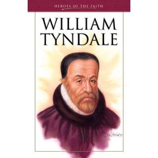 William Tyndale (Heroes of the Faith (Barbour Paperback)) Paperback 