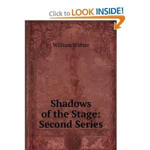  Shadows of the stage William Winter Books