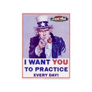   Uncle Sam I Want You To Practice Every Day Poster Musical Instruments