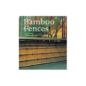  Bamboo Fences [HC,2009] Books