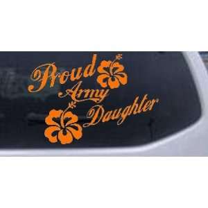Proud Army Daughter Hibiscus Flowers Military Car Window Wall Laptop 