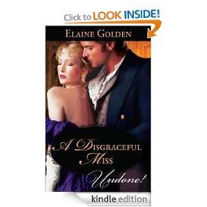 Mills & Boon  A Disgraceful Miss Elaine Golden  Kindle 