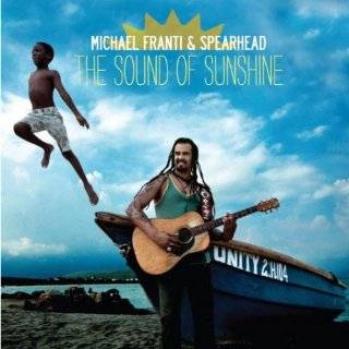 The Sound Of Sunshine by Michael Franti & Spearhead