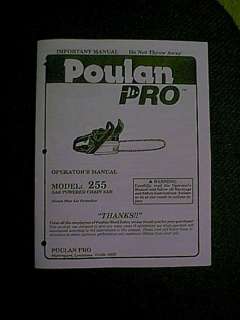 POULAN PRO CHAIN SAW MODEL 255 OWNERS MANUAL  