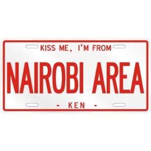 NEW  KISS ME , I AM FROM NAIROBI  KENYA LICENSE PLATE SIGN CITY 