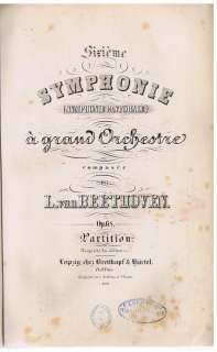 Beethoven Sixth Symphony Pastorale First Edition   1830  