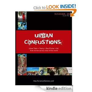 Urban Confustions   Summer Issue 2011 Shilpa Kameswaran  